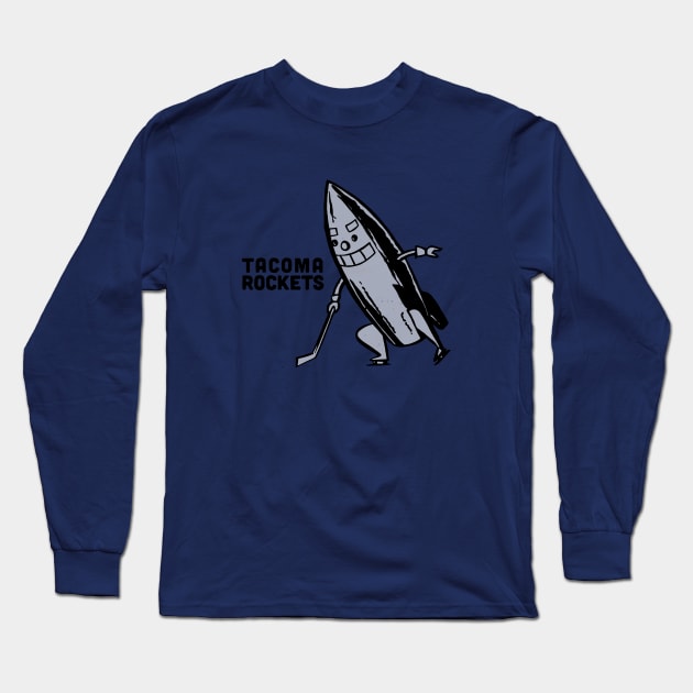 Defunct Tacoma Rockets Hockey 1946 Long Sleeve T-Shirt by LocalZonly